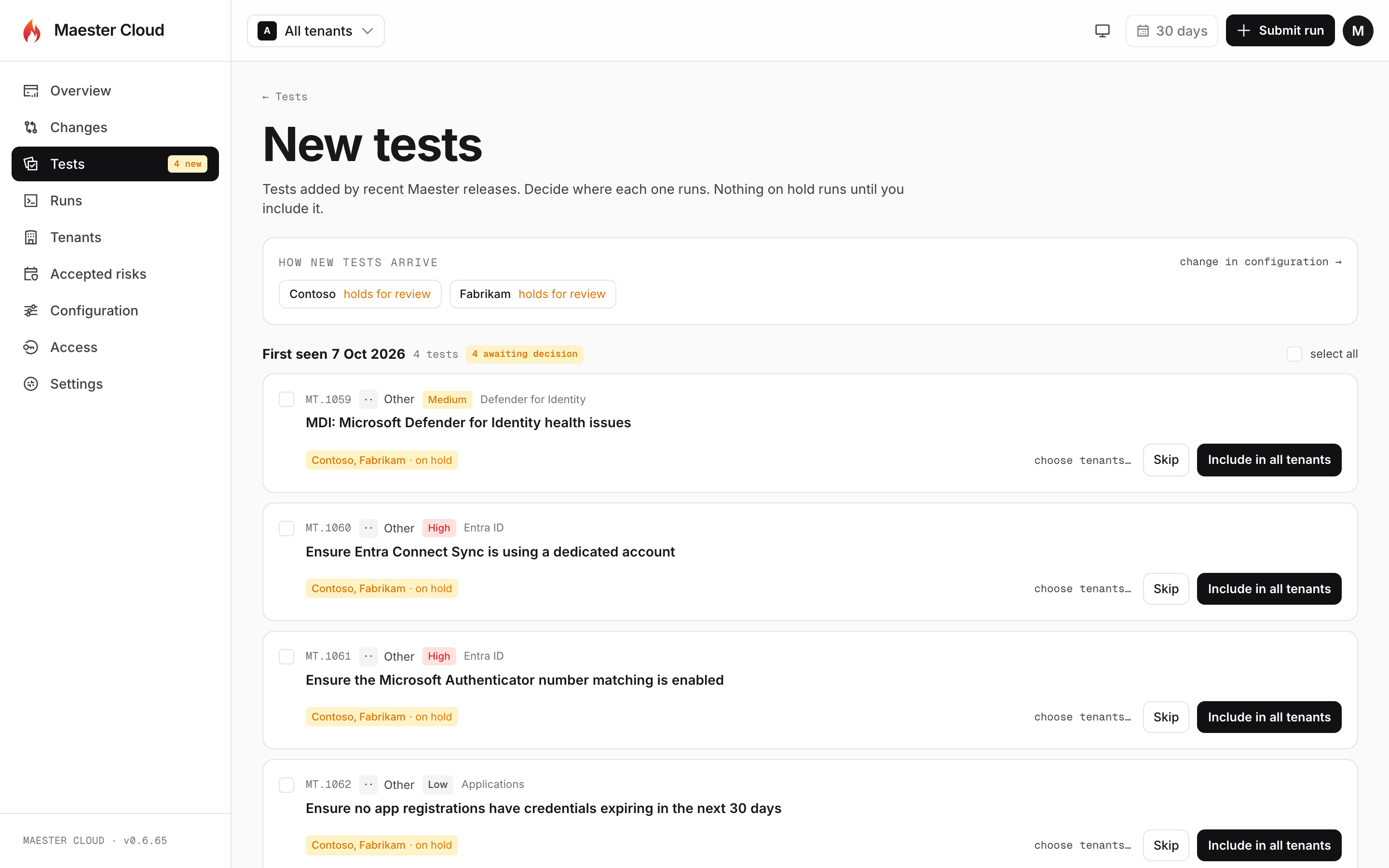 The New tests page, with four new tests on hold in two tenants, each with Skip and Include in all tenants actions.